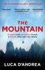 Kniha The Mountain : The Breathtaking Italian Bestseller