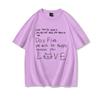 Funny Love Quote Cat Unisexs TShirt Casual Top for Cat Lovers Cotton Harajuku Trend Girls Short Sleeve Tee Hip Hop T Shirt