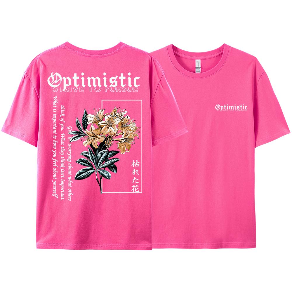 Optimistic Strive To Porsue Harajuku Flower Printing Men Women Tshirt Oversized Loose T Shirts Cotton Short Sleeve Hip Hop Tees