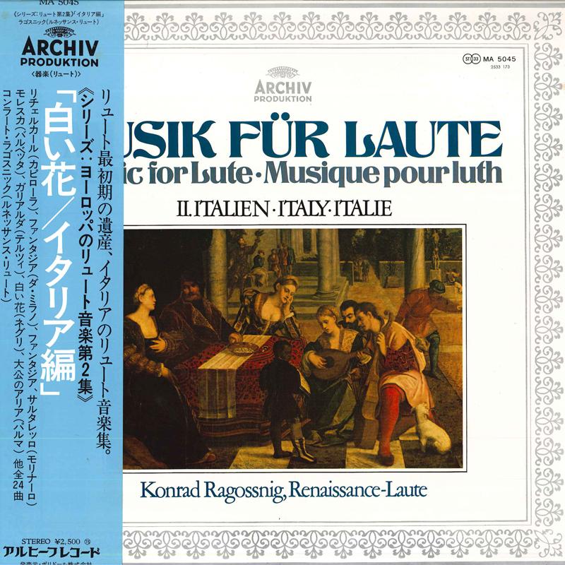 

LP Record KONRAD RAGOSSNIG, RENAISSANCE LAUTE - Musik Fur Laute Ii.italien MA5045 ARCHIV - Japan Obi Classical Used