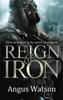 The Reign of Iron Book