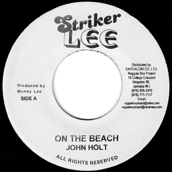 

7inch Record JOHN HOLT / LIZZY - On The Beach / On The Beach Version none Striker Lee Jamaica Reggae, Ska & Dub Used