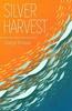 Silver Harvest von Daryl Fraser Taschenbuch 9781912665341