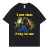 I Got That Frog In Me Funny Meme Graphic T Shirts High Street Fashion Trend Short Sleeve Tshirt Unisex Unisex Casual Loose Tshirts