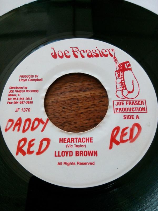 

7inch Record LLOYD BROWN LLOYD BROWN SASHA Heartache Heartaches JF1370 Joe Frasier 2002 US Reggae Ska Dub Used