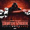 Star Wars Darth Vader  Black White Amp Red by Torunn Gronbekk... 9781302952150