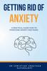 The Getting Rid of Anxiety Book