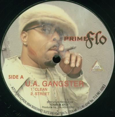 12inch Record PRIME FLO - U.A. Gangster 5270GANSTER1 Atch Records 2005 US Rap & Hip-Hop/R&B Used