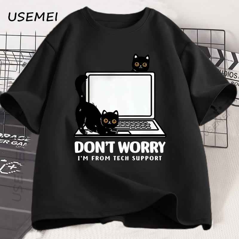 Don't Worry I'm From Tech Support Cat T Shirt Funny Cat T-Shirt Cat Lover Tee  Gift Clothes Summer Cotton Short-sleeve