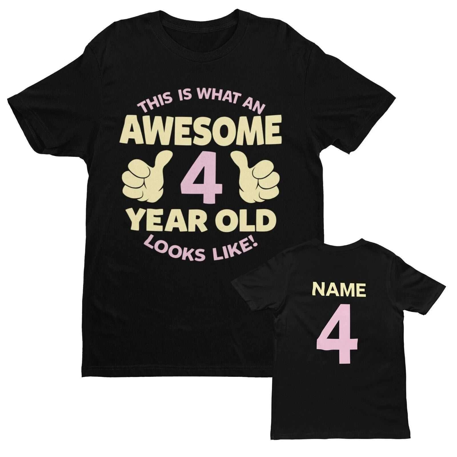 PERSONALISED Girls 4th Birthday T Shirt Awesome 4 Year Old NAME AND AGE ON BACK M