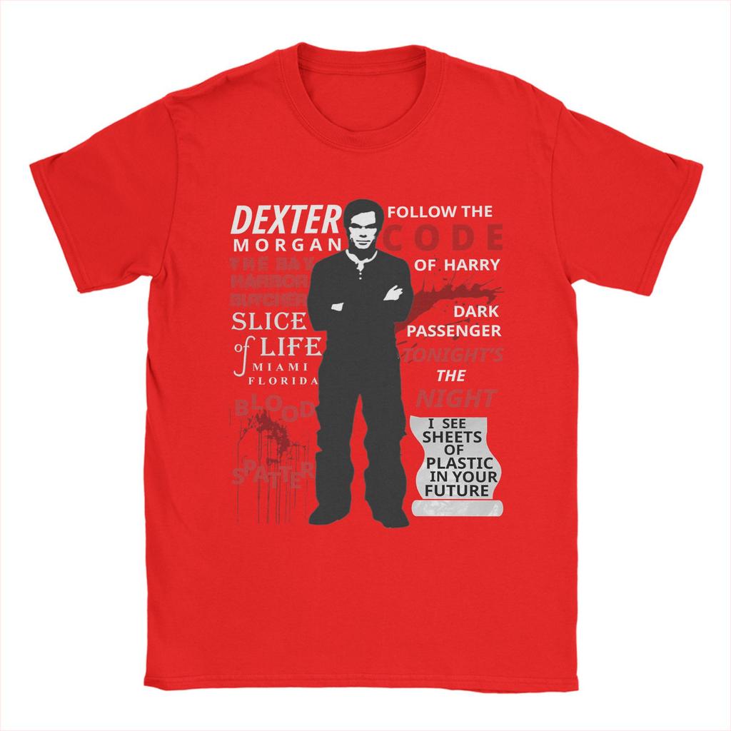 Dexter Morgan T Shirts Men Pure Cotton Funny T-Shirts Crewneck Tees Short Sleeve Tops Plus Size