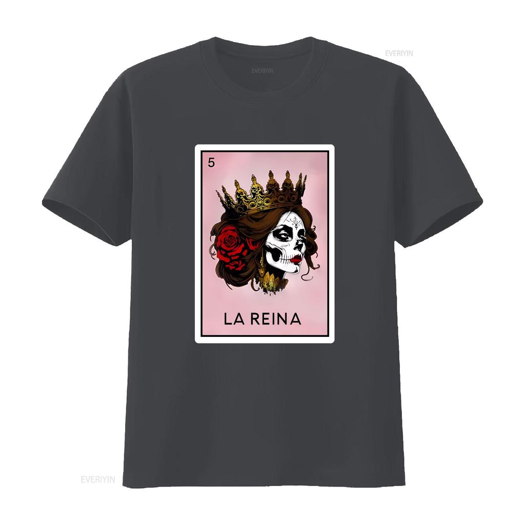 La Reina Loteria T Shirt Mothers Day for Mexican Mom Latina Queen Party Vintage Washed Designer Clothes Fashion Breathable