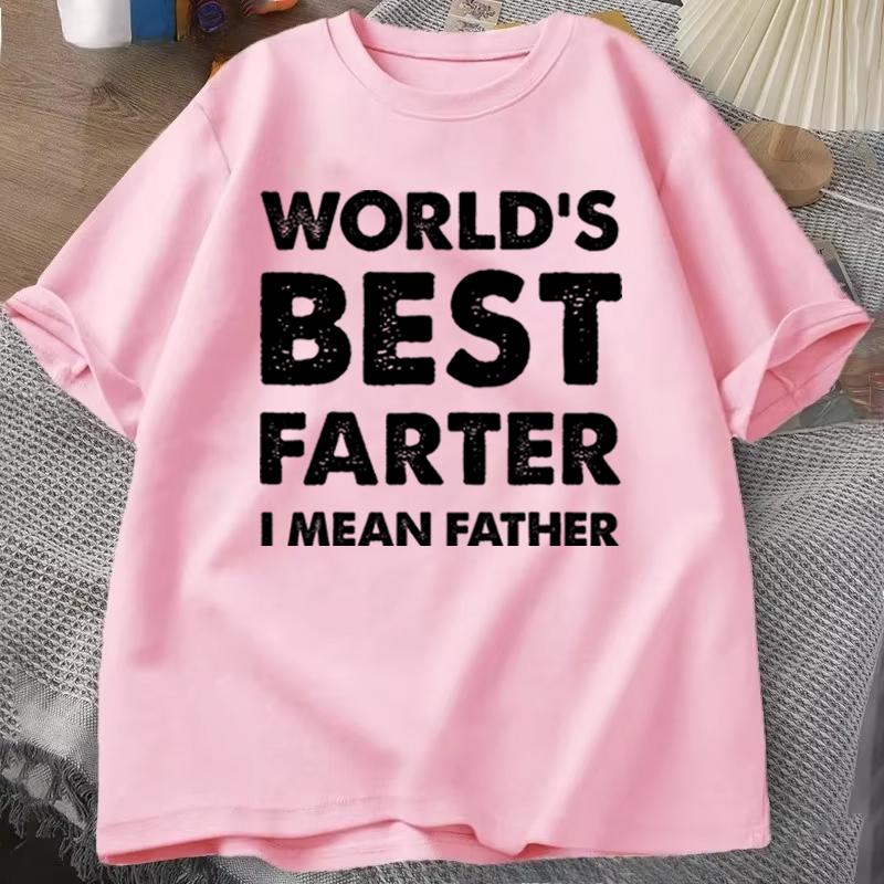 Funny Dad Gift Tshirt Worlds Best Farter I Mean Father Retro Print Fathers Day Casual Unisexs Tee ONeck Male Tee Tops