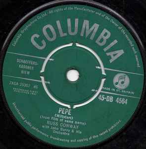 

7inch Record RUSS CONWAY JOHN BARRY HIS ORCHE Pepe Matador From Trinidad 45DB4564 Columbia 1961 UK Pop Used