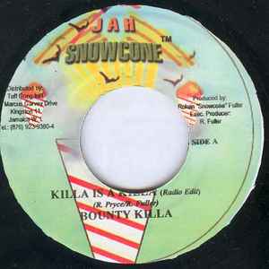 7inch Record BOUNTY KILLER - Killa Is A Killa NONE Jah Snowcone 2002 Jamaica Reggae, Ska & Dub Used