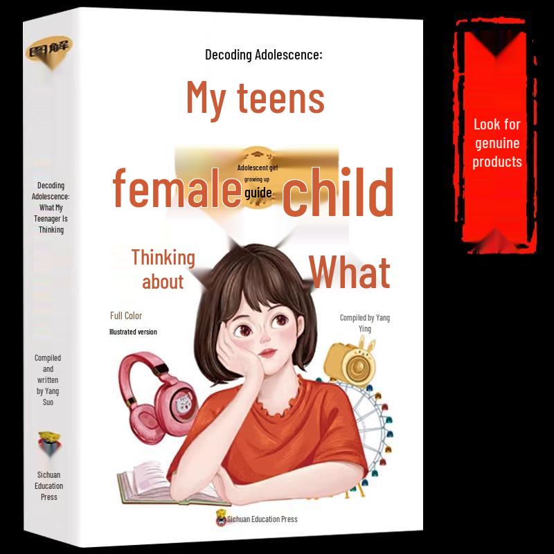 Understanding Your Teen: A Guide to Adolescent Boys and Girls