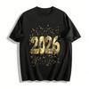 2026 New Year Glitter Print Casual Unisex Top Pure Cotton T-shirt