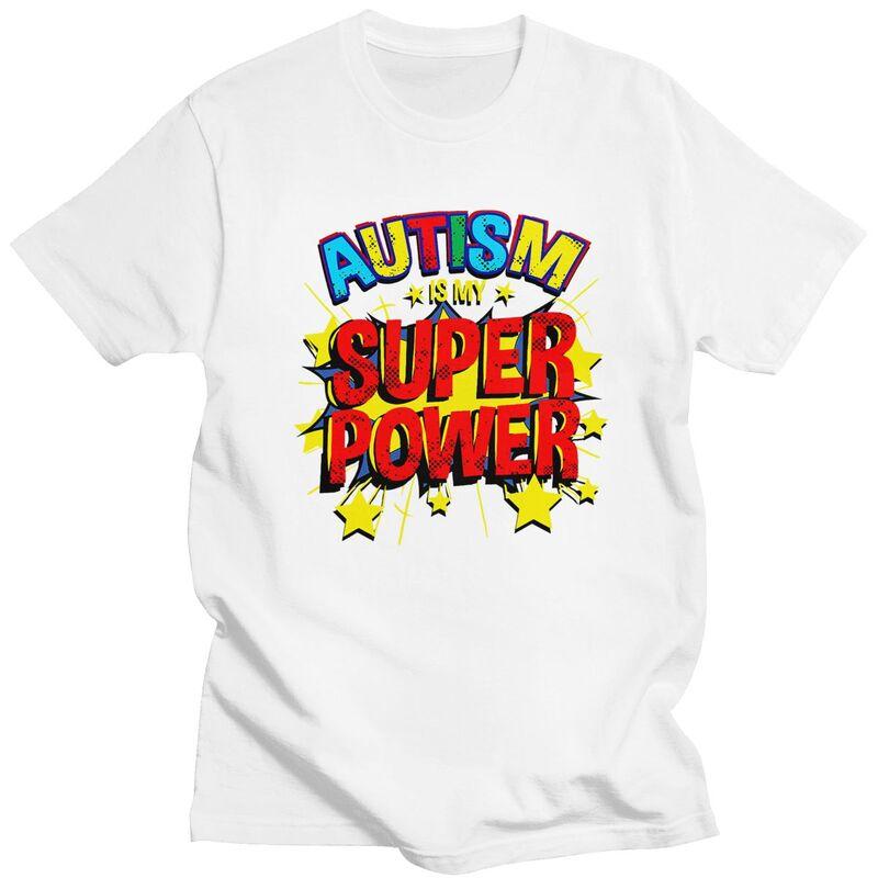 Mens Autism Is My Superpower T Shirts Round Neck Pure Cotton Short Sleeve Awareness Quotes TShirt Casual Loose Fit Clothes