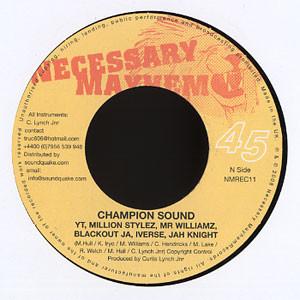 7inch Record YT / MILLION STYLEZ , MR WILLIAMZ , - Real Music / Champion Sound NMREC11 Necessary Mayhe 2008 UK Reggae, Ska & Dub Used
