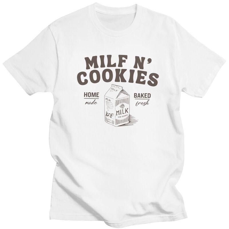 Milf N Cookies Stay At Home T Shirt for Men Cotton Dark Humor Quotes Tshirt Streetwaer Short Sleeve Tee Shirt Clothing Gift