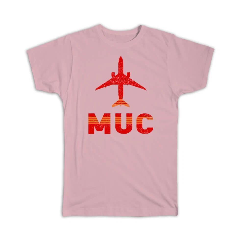 Gift T-Shirt : Germany Munich Airport MUC Travel Airline Pilot AIRPORT M