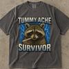 Tummy Ache Survivor Shirt, Tummy Hurts T-Shirt, Tummy Ache Survivor T Shirt, Tummy Ache Survivor Raccoon, Tummy Ache Survivor Raccoon Shirt