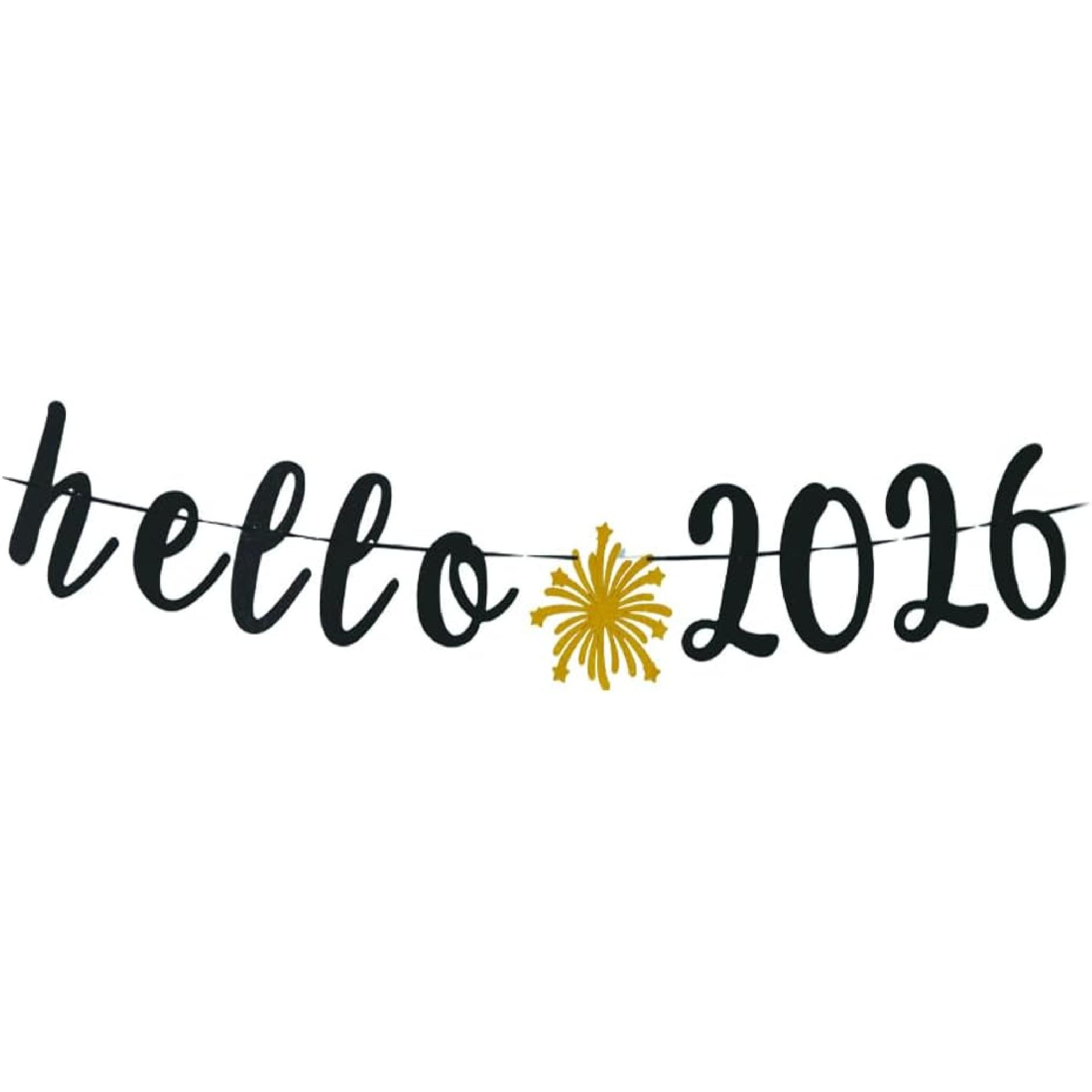 Hello 2026 Banner- Happy New Year 2026 Party Supplies,2026 New Years Eve Sign for New Years Decorations