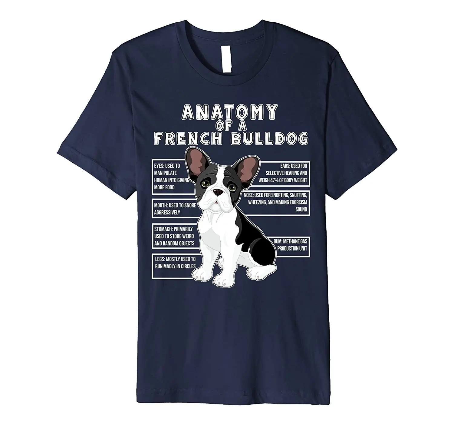 

Funny French Bulldog Anatomy TShirt Summer Cotton ONeck Short Sleeve Mens T Shirt New S3XL S
