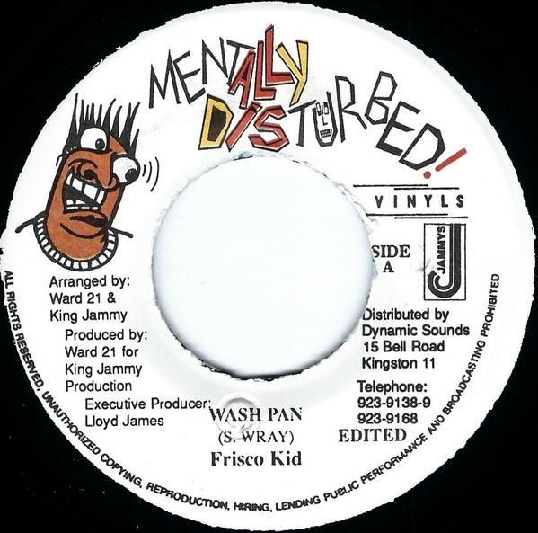 

7inch Record FRISCO KID - Wash Pan NONE Mentally Distur Jamaica Reggae, Ska & Dub Used