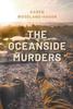 The Oceanside Murders by Karen Woodland-Hagon - Hardback Kitabı
