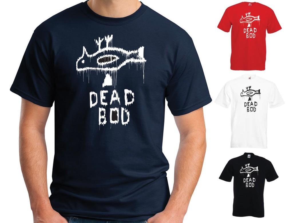 

DEAD BOD T-SHIRT - HULL DOCKYARD GRAFFITI FUNNY JOKE SLOGAN Unisex T-Shirt S