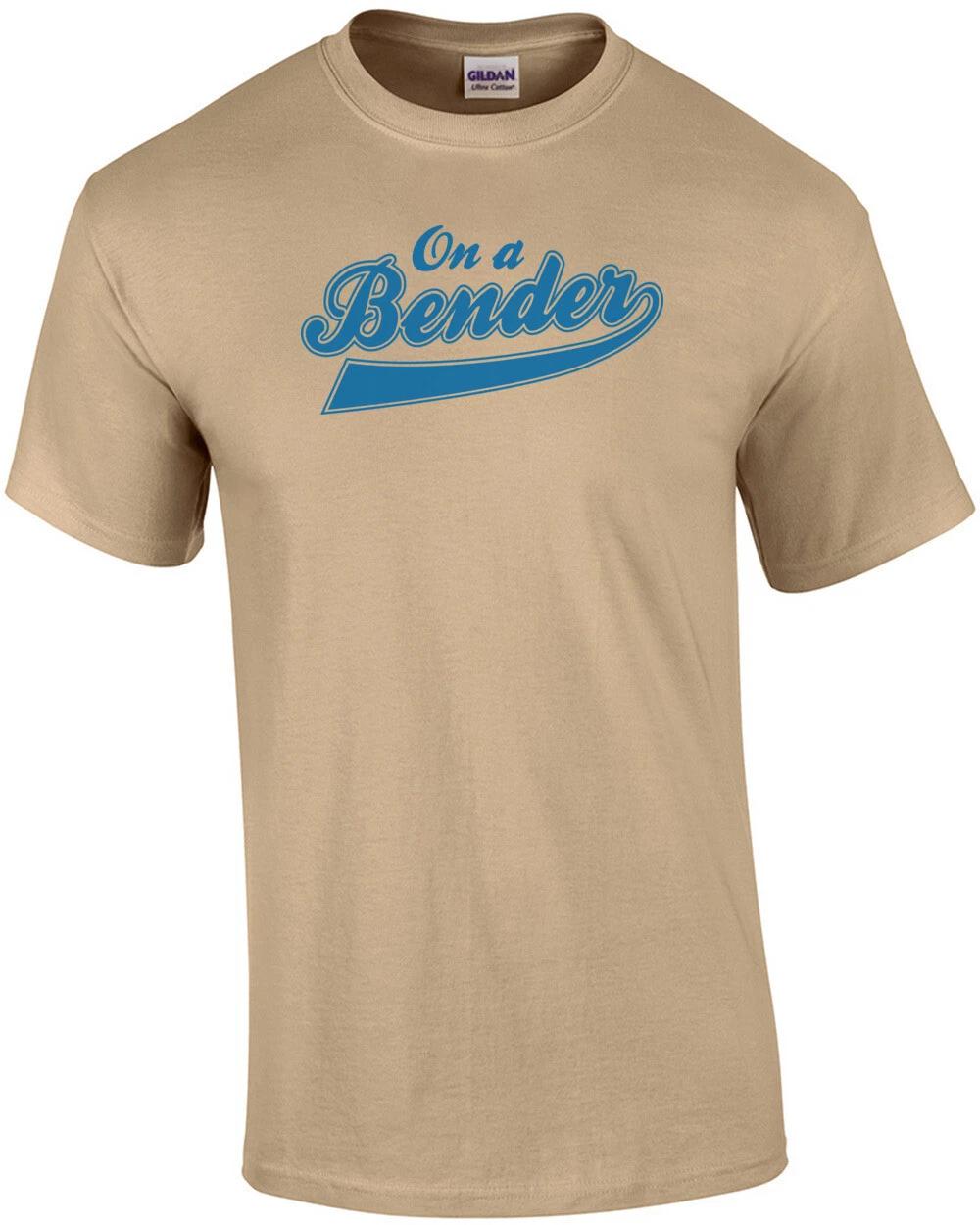 On A Bender T-shirt XL