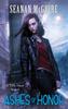 Ashes of Honor Toby Daye Book 6 by Seanan McGuire Paperback Book 9781472120120