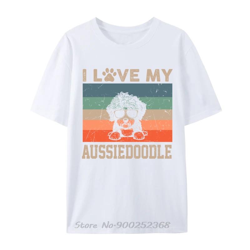 

I Love My Aussiedoodle Cool Dog Vintage Retro Dog Christmas TShirt Fashion Graphic Tees Casual Cotton T Shirt Men Oneck Tshirt S