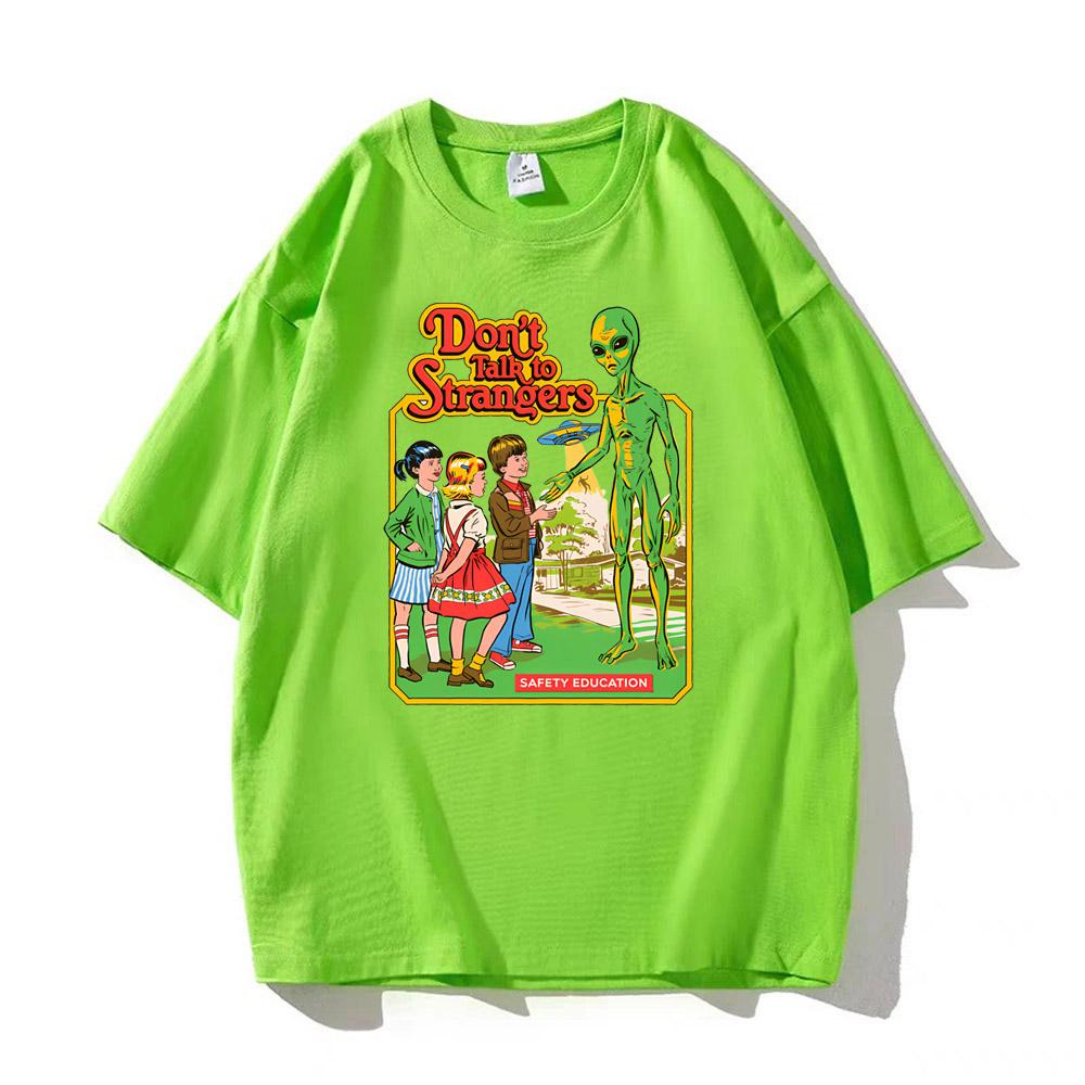 Unisex Dont Talk To Strangers Alien Print Tshirt Loose Breathable Street Fashion Short Sleeve Tops For Daily Outdoor Wear