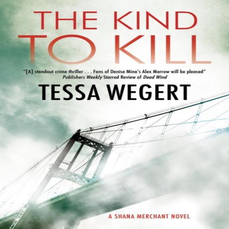 The Kind To Kill by Tessa Wegert Paperback Book 9781448310050