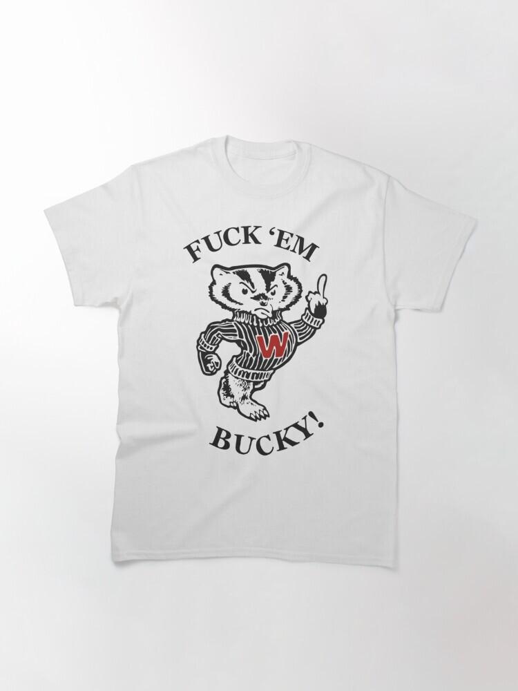 

NEW Fuk Em Bucky T-shirt S-5XL Unisex T-Shirt S
