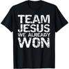Passendes christliches T-Shirt Unisex Team Jesus Wir haben bereits gewonnen Grafik-T-Shirts Mode Lässig Vintage Baumwolle Unisex Streetwear