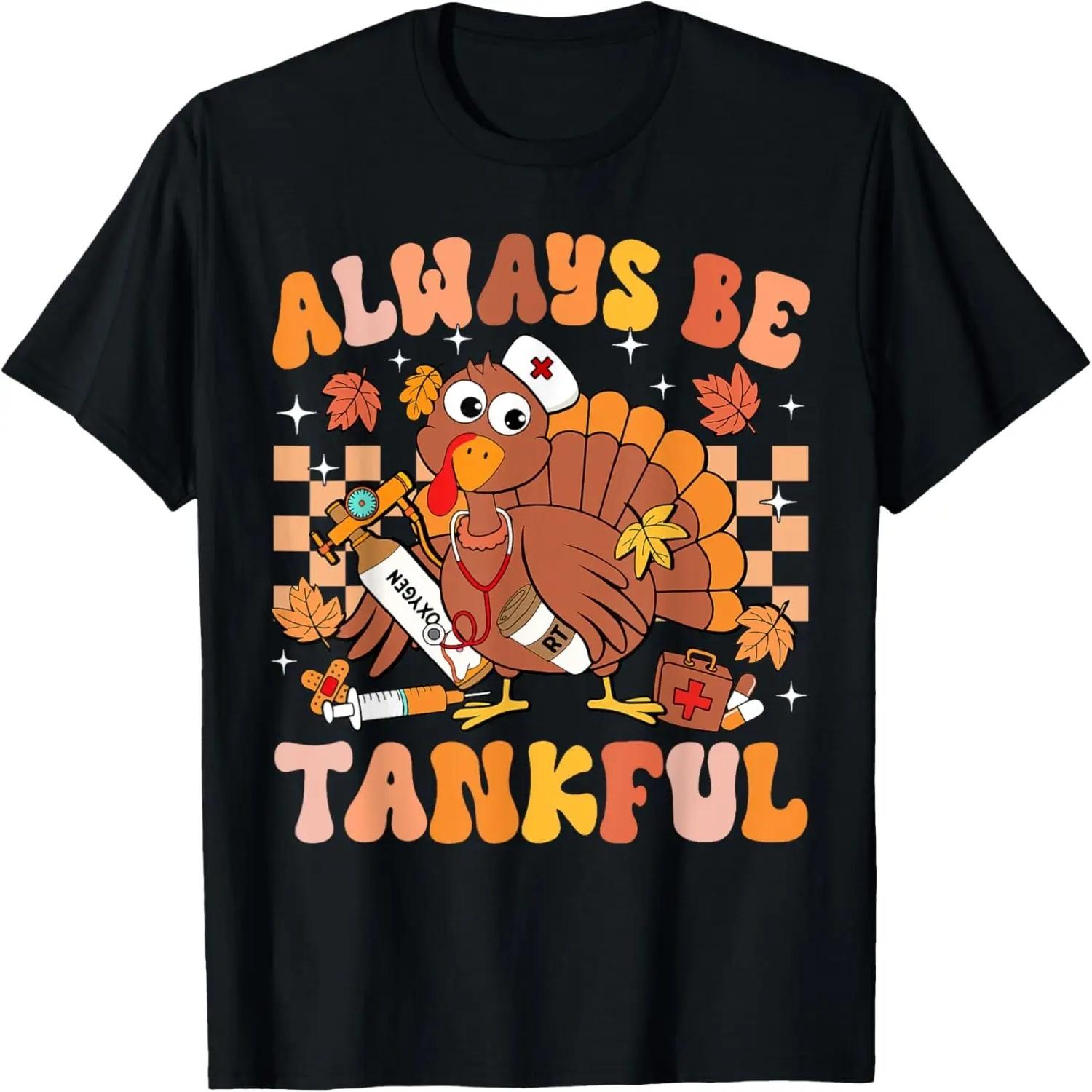 Respiratory Therapist Thanksgiving Nurse Tankful Turkey T-Shirt XXXXL