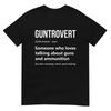 Gun Lover Guntrovert Definition Ammunition Gun Enthusiast TShirt