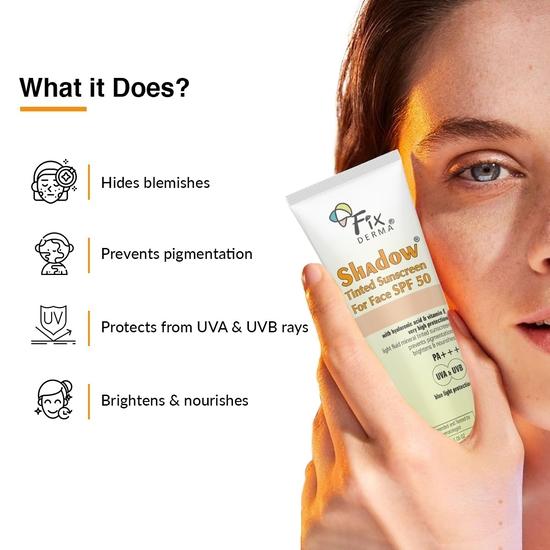 Fixderma Shadow Tinted Sunscreen SPF 50 PA+++ | Sunscreen with Vitamin E | UVA & UVB Protection | For All Skin Types - 30gm