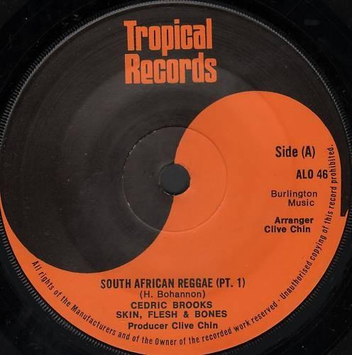 

7inch Record CEDRIC BROOKS, SKIN, FLESH & BONES - South African Reggae (Pt.1) ALO46 Tropical Record 1975 UK Reggae, Ska & Dub Used