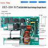 Brand New ZX7250 315 Dual Voltage IGBT Welder Circuit Board with Double Power Source Control