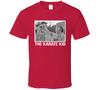 The Karate Kid Movie Cool Fan T Shirt