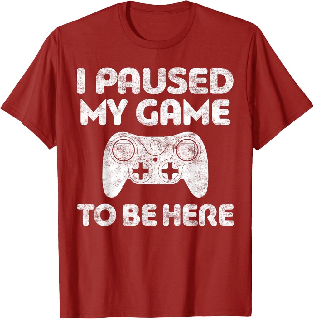 I Paused My Game To Be Here Gamer TShirt Funny Video Game Controller Graphic Tee for Men