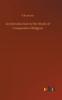 The An Introduction To the Study of Comparative Religion Book