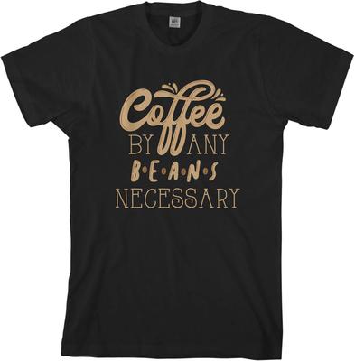 Kaffee mit jeder Bohne, die nötig ist Herren T-Shirt Koffein Spruch