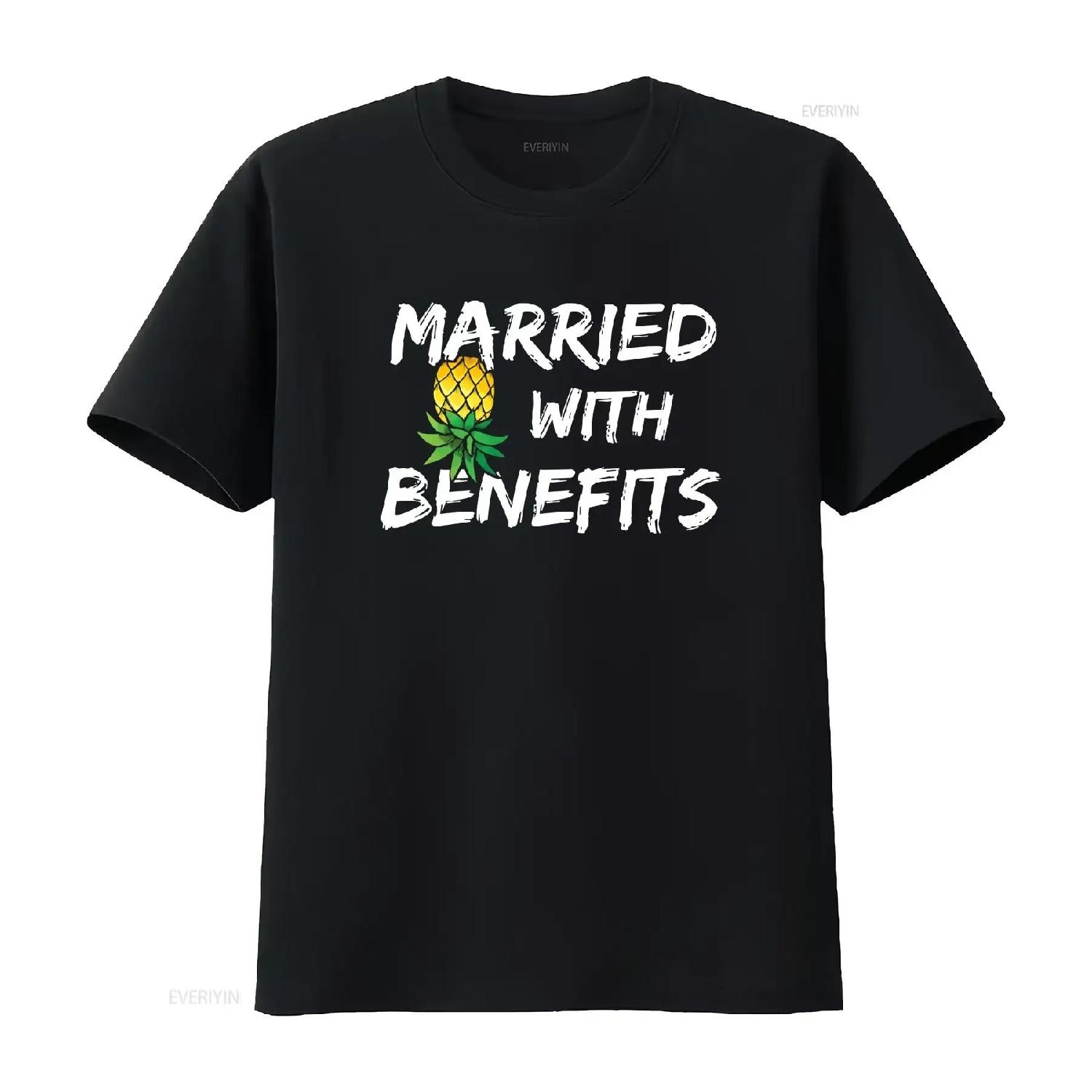 

Married with Benefits Upside Down Pineapple Swingers Lifestyle T Shirt vintage Washed Soft Versatile Unisex designer clothes S чёрный