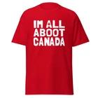 I m All Aboot Canada - Funny Canadian T-Shirt, Unisex S