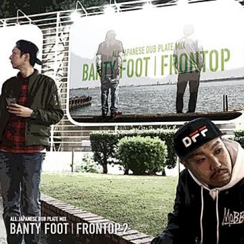 

Mix CD BANTY FOOT Frottop 2 ZINE1012 Zip Next JPN 2015 Japan Japanese Club Dance